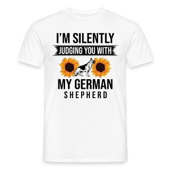 I'm Silently Judging You With My German Shepherd G - Men's T-Shirt - white - Front - AI Model Male 178 dark (178cm)