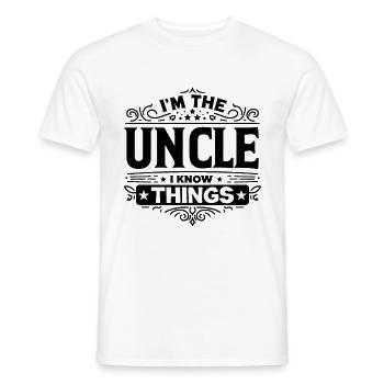 Ich bin der Onkel Ich weiß Dinge Familie Onkel Nichte Ne - Männer T-Shirt - Weiß - Vorne - AI Model Male 178 dark (178cm)