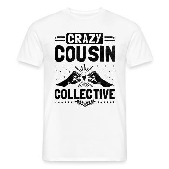 Crazy Cousin Kollektives Familientreffen Cousins und Cousinen - Männer T-Shirt - Weiß - Vorne - AI Model Male 178 dark (178cm)