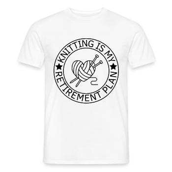 Stricken Ruhestandsplan Rentner Stricken - Männer T-Shirt - Weiß - Vorne - AI Model Male 178 dark (178cm)