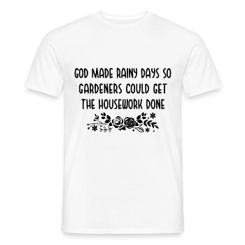 God Made Rainy Days So Gardeners Could Get The Hou - Männer T-Shirt - Weiß - Vorne - AI Model Male 178 dark (178cm)