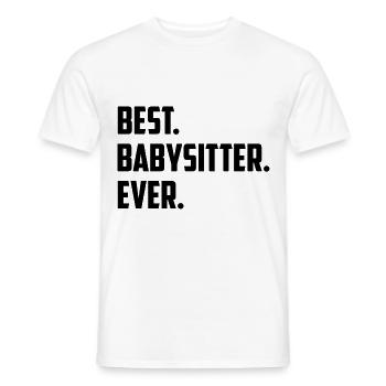 Best Babysitter Ever Daycare Provider Babysitting - Männer T-Shirt - Weiß - Vorne - AI Model Male 178 dark (178cm)