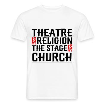 Le théâtre est ma religion, la scène est mon église 4 - T-shirt homme - blanc - Devant - AI Model Male 178 dark (178cm)