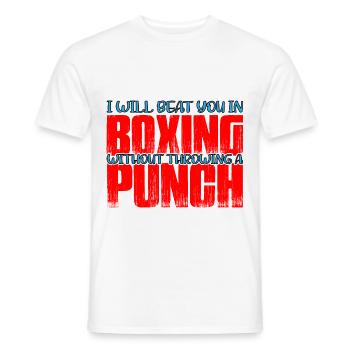 Will Beat You In Boxing Without Throwing A Punch 4 - Männer T-Shirt - Weiß - Vorne - AI Model Male 178 dark (178cm)