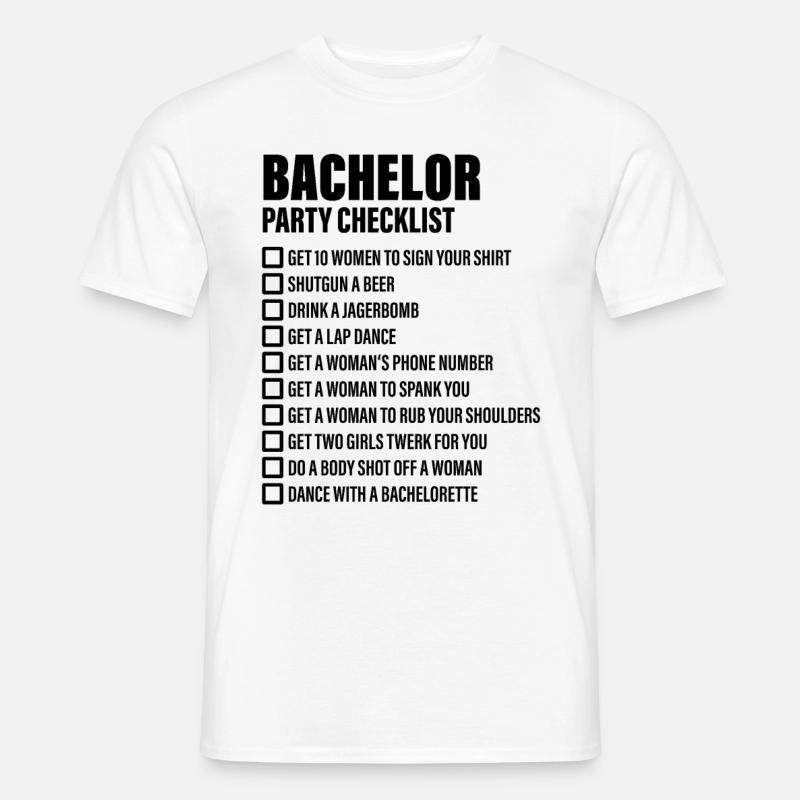 Bachelor Party Checklist - JGA - Männer T-Shirt - Weiß
