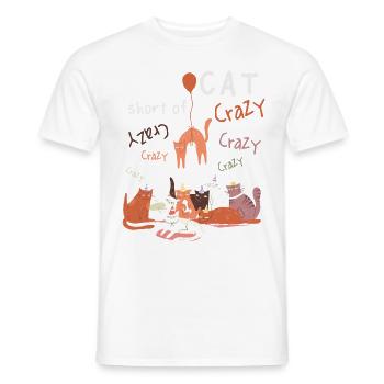 One cat short of crazy - Männer T-Shirt - Weiß - Vorne - AI Model Male 178 dark (178cm)