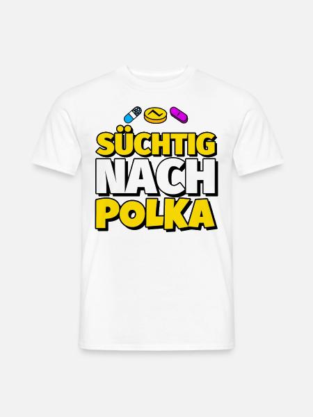 Polka Tanz lustig Geschenk - Männer T-Shirt - Weiß