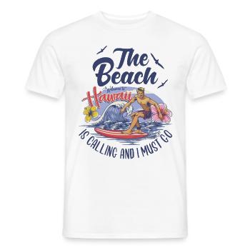 The Beach Is Calling And I Must Go Urlaub Spruch - Männer T-Shirt - Weiß - Vorne - AI Model Male 178 dark (178cm)