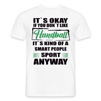 Ce n’est pas grave si vous n’aimez pas le handball - T-shirt homme - blanc - Devant - AI Model Male 178 dark (178cm)