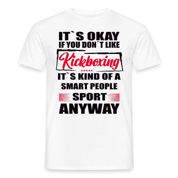 Ce n’est pas grave si vous n’aimez pas le kickboxing - T-shirt homme - blanc - Devant - AI Model Male 178 dark (178cm)