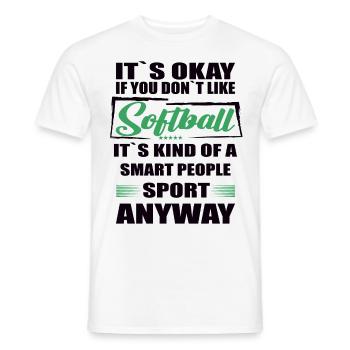 Ce n’est pas grave si vous n’aimez pas le softball - T-shirt homme - blanc - Devant - AI Model Male 178 dark (178cm)