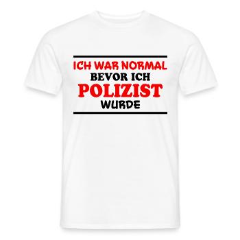 Polizist Spruch Polizei Lustiges Polizist Geschenk - Männer T-Shirt - Weiß - Vorne - AI Model Male 178 dark (178cm)