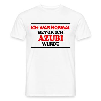 Azubi Spruch Lehrling Job Lustiges Azubi Geschenk - Männer T-Shirt - Weiß - Vorne - AI Model Male 178 dark (178cm)