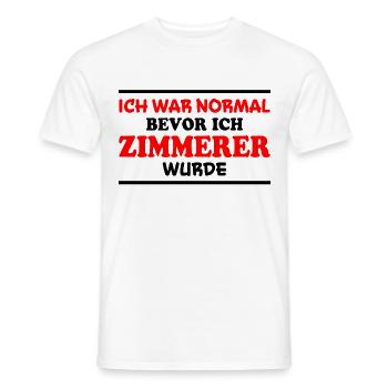 Zimmerer Spruch Zimmermann Witz Zimmerer Geschenk - Männer T-Shirt - Weiß - Vorne - AI Model Male 178 dark (178cm)