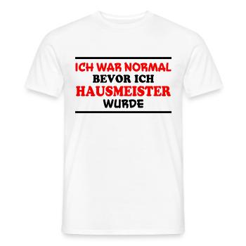 Hausmeister Spruch Lustiges Hausmeister Geschenk - Männer T-Shirt - Weiß - Vorne - AI Model Male 178 dark (178cm)