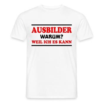 Ausbilder Spruch Beruf Lustiges Ausbilder Geschenk - Männer T-Shirt - Weiß - Vorne - AI Model Male 178 dark (178cm)