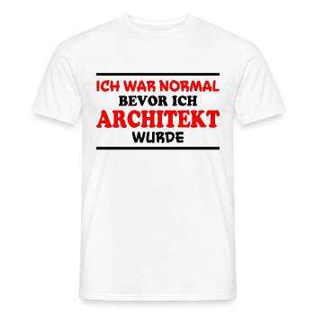 Architekt Spruch Architektur Architekt Geschenk - Männer T-Shirt - Weiß - Vorne - AI Model Male 178 dark (178cm)
