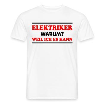 Elektriker Spruch Job Lustiges Elektriker Geschenk - Männer T-Shirt - Weiß - Vorne - AI Model Male 178 dark (178cm)