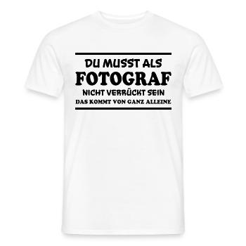 Fotograf Spruch Foto Lustiges Fotograf Geschenk - Männer T-Shirt - Weiß - Vorne - AI Model Male 178 dark (178cm)
