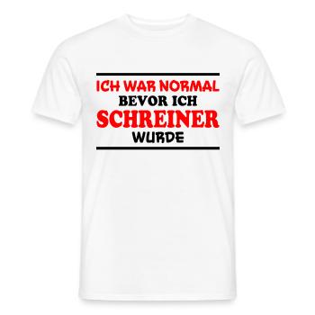 Schreiner Spruch Beruf Lustiges Schreiner Geschenk - Männer T-Shirt - Weiß - Vorne - AI Model Male 178 dark (178cm)