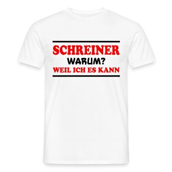 Schreiner Spruch Beruf Lustiges Schreiner Geschenk - Männer T-Shirt - Weiß - Vorne - AI Model Male 178 dark (178cm)