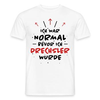 Drechsler Spruch Job Lustiges Drechsler Geschenk - Männer T-Shirt - Weiß - Vorne - AI Model Male 178 dark (178cm)
