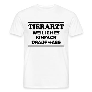 Tierarzt Spruch Beruf Lustiges Tierarzt Geschenk - Männer T-Shirt - Weiß - Vorne - AI Model Male 178 dark (178cm)