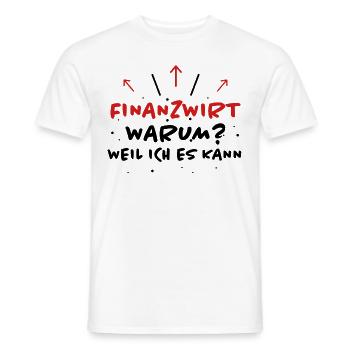 Finanzwirt Spruch Job Lustiges Finanzwirt Geschenk - Männer T-Shirt - Weiß - Vorne - AI Model Male 178 dark (178cm)