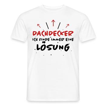 Dachdecker Spruch Job Lustiges Dachdecker Geschenk - Männer T-Shirt - Weiß - Vorne - AI Model Male 178 dark (178cm)