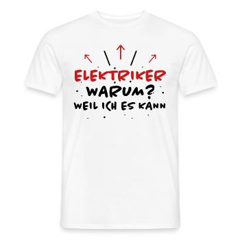 Elektriker Spruch Job Lustiges Elektriker Geschenk - Männer T-Shirt - Weiß - Vorne - AI Model Male 178 dark (178cm)