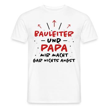 Bauleiter Spruch Baustelle Fun Bauleiter Geschenk - Männer T-Shirt - Weiß - Vorne - AI Model Male 178 dark (178cm)