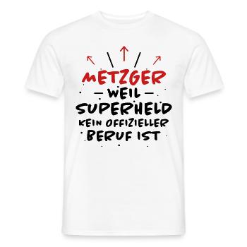 Metzger Spruch Fleischer Lustiges Metzger Geschenk - Männer T-Shirt - Weiß - Vorne - AI Model Male 178 dark (178cm)