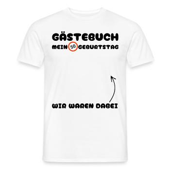 GÄSTEBUCH ZUM 50 GEBURTSTAG - Männer T-Shirt - Weiß - Vorne - AI Model Male 178 dark (178cm)