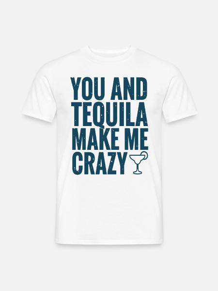 Tequila Party Spruch Zitat - Männer T-Shirt - Weiß