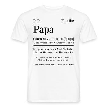 Papa Substantiv ein ganz besonderes Wort für Liebe - Männer T-Shirt - Weiß - Vorne - AI Model Male 178 dark (178cm)