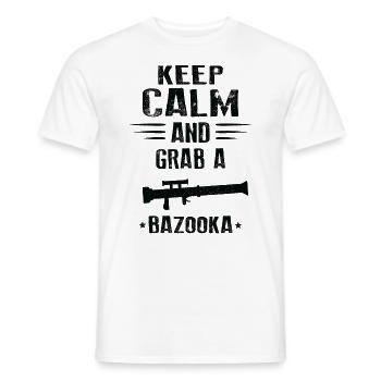 KEEP CALM AND GRAB A BAZOOKA - Men's T-Shirt - white - Front - AI Model Male 178 dark (178cm)