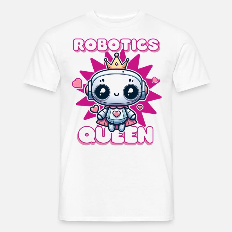 Robotics Queen Engineer Engineering Funny Robot - Men’s T-shirt - white