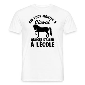 née pour monter à cheval - T-shirt homme - blanc - Devant - AI Model Male 178 dark (178cm)