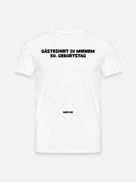 T-Shirt zum 50. Geburtstag - Gästeshirt zum 50. - Männer T-Shirt - Weiß