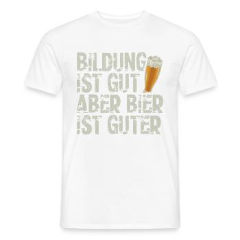 Funny Beer Saying: Education Good, Beer Better - Men's T-Shirt - white - Front - AI Model Male 178 dark (178cm)