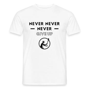 Hurling: Never never never give up - Men's T-Shirt - white - Front - AI Model Male 178 dark (178cm)