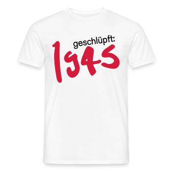Geschlüpft Jahrgang 1945 geboren - Männer T-Shirt - Weiß - Vorne - AI Model Male 178 dark (178cm)