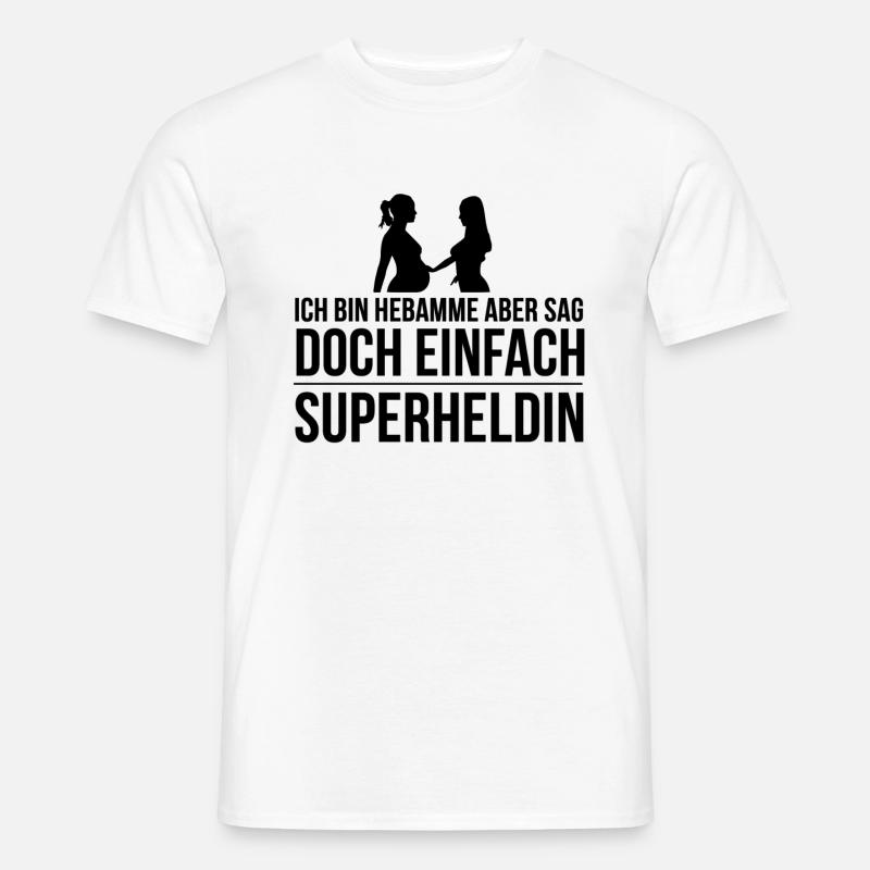 Hebamme Geschenkidee für Hebammen Beruf - Männer T-Shirt - Weiß