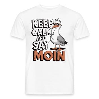 Keep Calm and Say Moin – Coole Möwe - Männer T-Shirt - Weiß - Vorne - AI Model Male 178 dark (178cm)