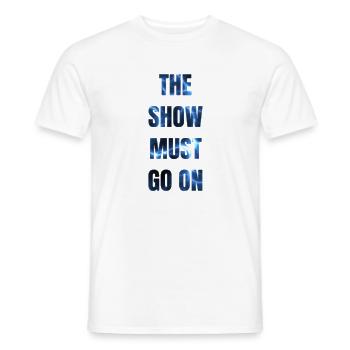 The show must go on - T-shirt homme - blanc - Devant - AI Model Male 178 dark (178cm)