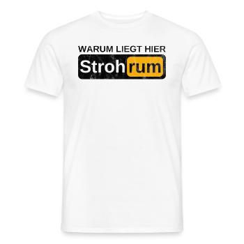 Warum liegt hier eigentlich Stroh rum? - Männer T-Shirt - Weiß - Vorne - AI Model Male 178 dark (178cm)