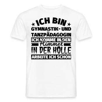 Gymnastik- und Tanzpädagogin Geschenk lustig Himme - Männer T-Shirt - Weiß - Vorne - AI Model Male 178 dark (178cm)