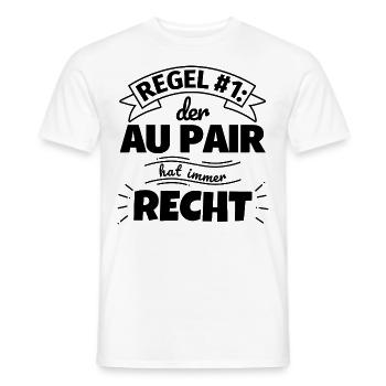 Au pair Geschenke – Hat immer Recht - Männer T-Shirt - Weiß - Vorne - AI Model Male 178 dark (178cm)