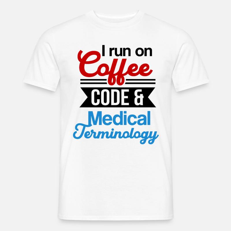 Medical Coder Profession Medical - Men’s T-shirt - white