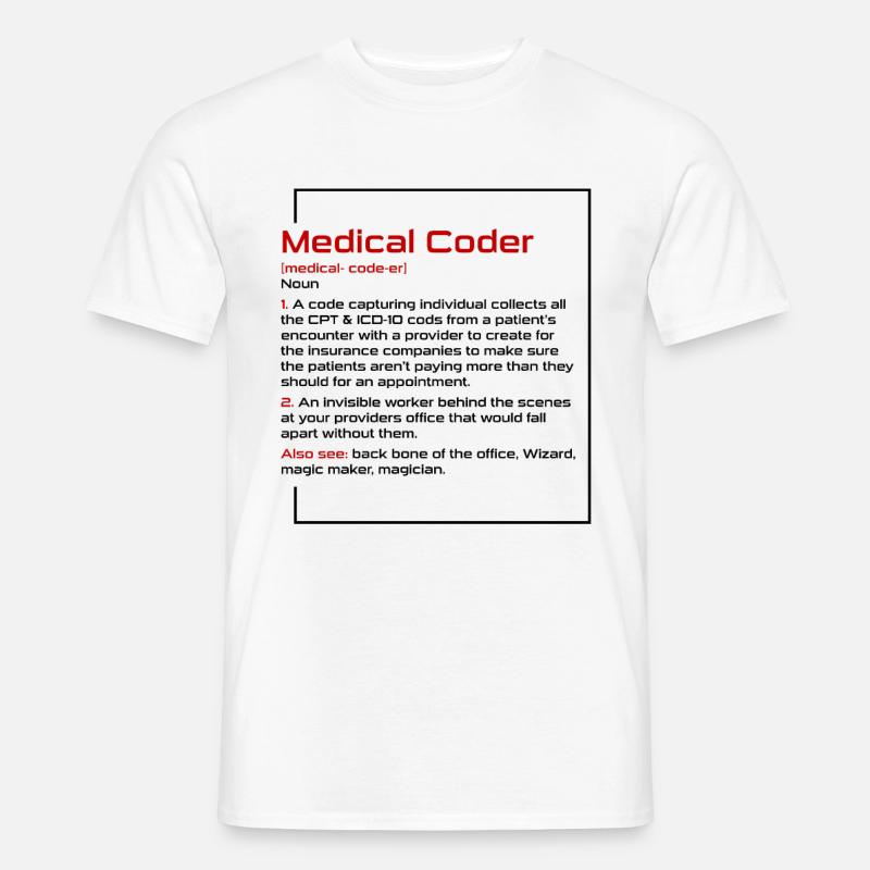 Medical Coder Profession Medical - Men’s T-shirt - white